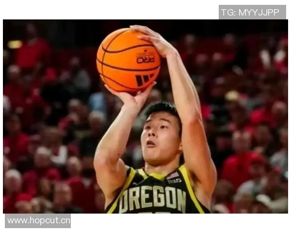 林葳压哨三分助俄勒冈逆转半场表现精彩砍下11分2助攻